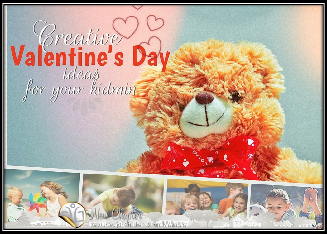 5 Creative Valentine's Day ideas for your kidmin 