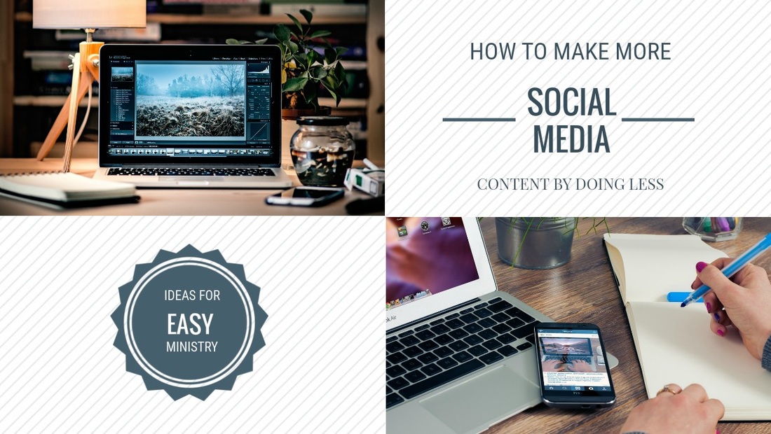 How to make more social media content by doing less
